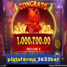 plataforma 3633bet